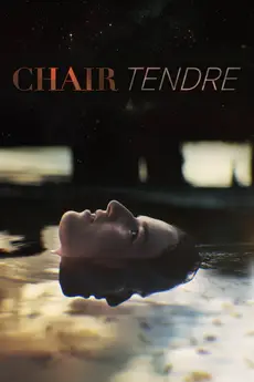 Chair tendre