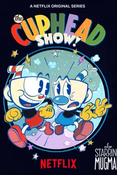 The Cuphead Show!